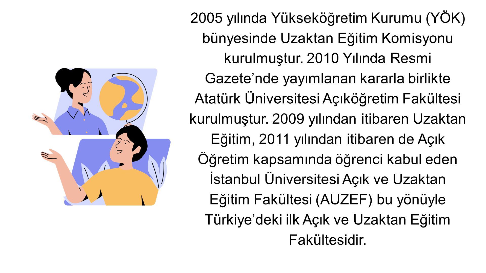 Açık Ve Uzaktan Öğrenmenin Temelleri Danışman Doç Dr Agah Tuğrul KORUCU