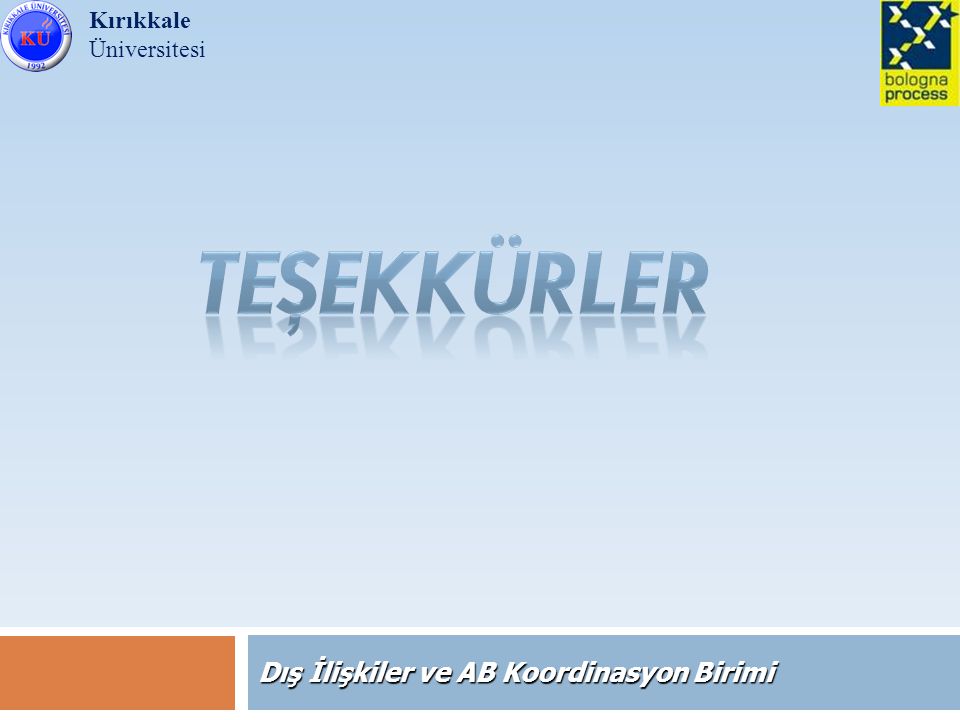 Kırıkkale Üniversitesi Dış İlişkiler ve AB Koordinasyon Birimi