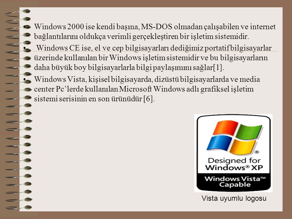 Windows 2000 ise kendi başına, MS-DOS olmadan çalışabilen ve internet bağlantılarını oldukça verimli gerçekleştiren bir işletim sistemidir.