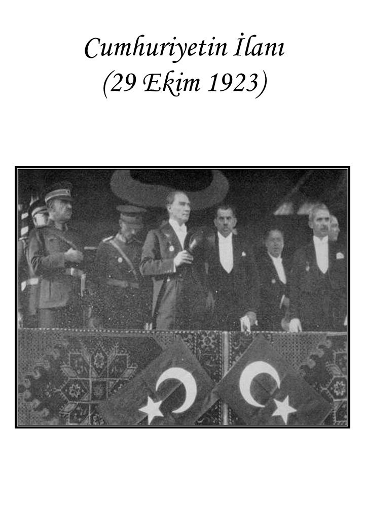 Cumhuriyetin İlanı (29 Ekim 1923)