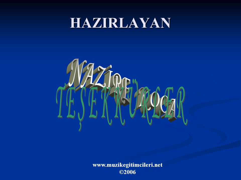 HAZIRLAYAN   ©2006