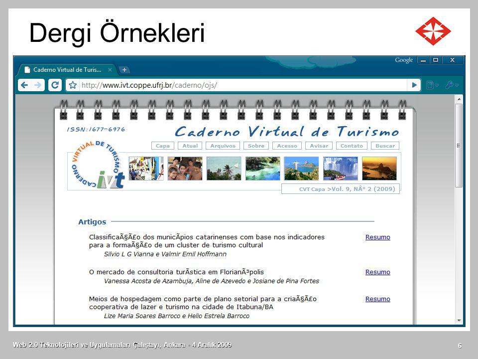 Dergi Örnekleri Web 2.0 Teknolojileri ve Uygulamaları Çalıştayı, Ankara - 4 Aralık