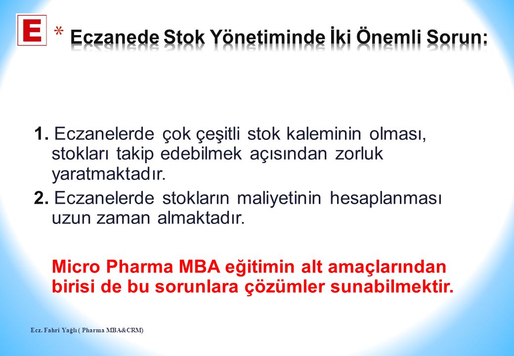 Ecz. Fahri Yağlı ( Pharma MBA&CRM) 1.