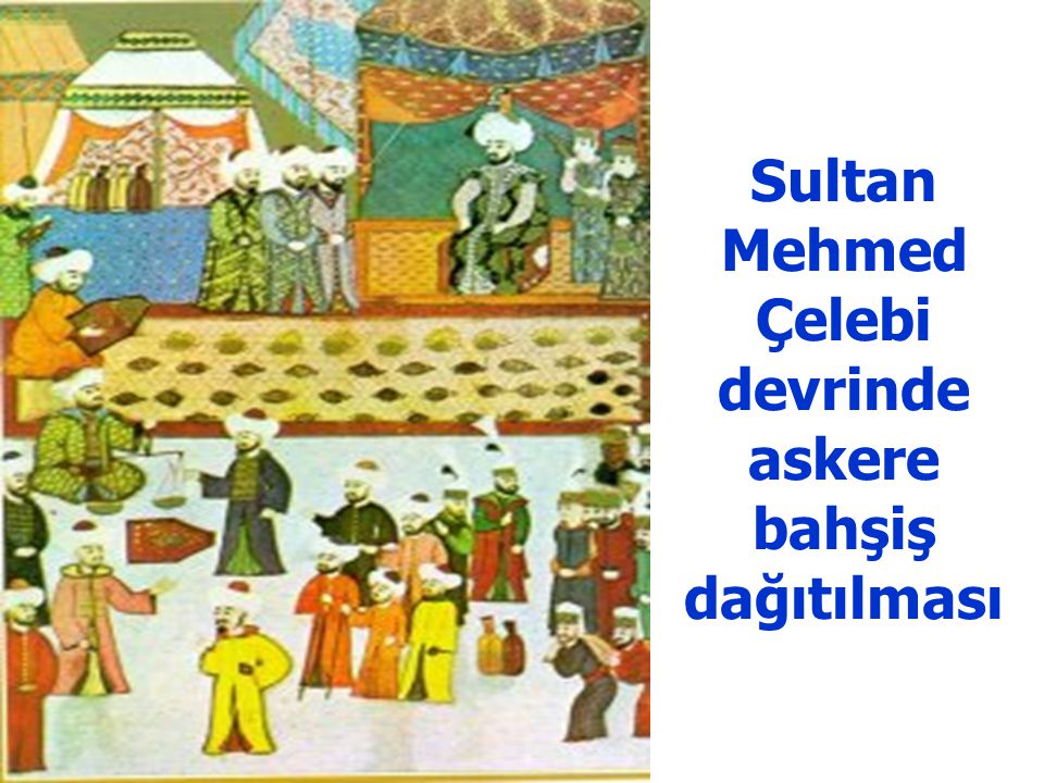 Çelebi Mehmed’in tahta çıkışı