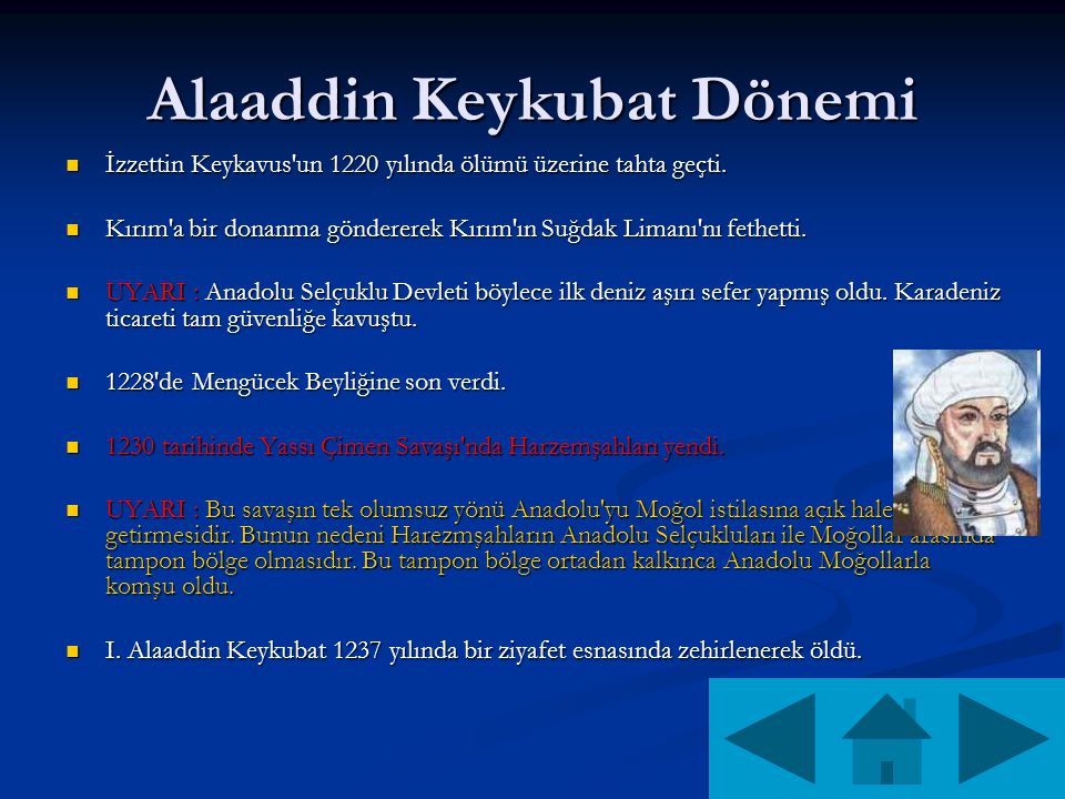 Alaaddin Keykubat Dönemi İzzettin Keykavus un 1220 yılında ölümü üzerine tahta geçti.