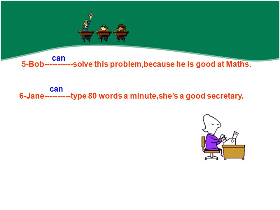 5-Bob solve this problem,because he is good at Maths.