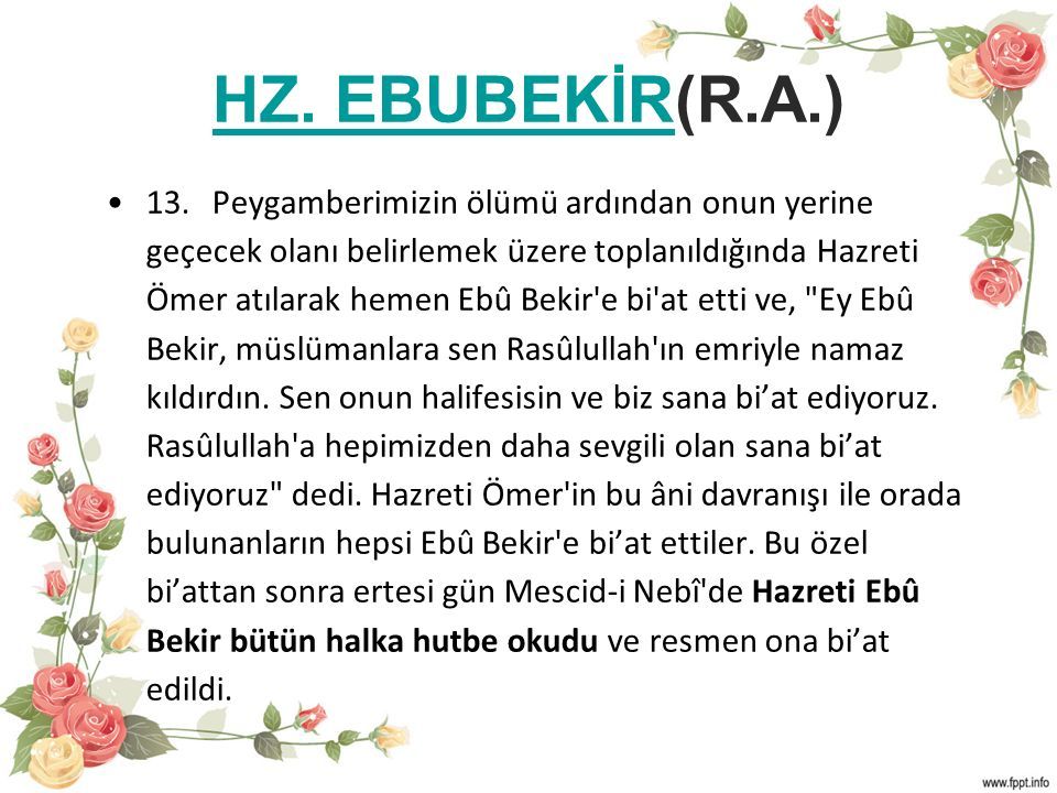 HZ. EBUBEKİRHZ. EBUBEKİR(R.A.) HAYATI VE HAKKINDA BİLGİLER - Ppt Indir