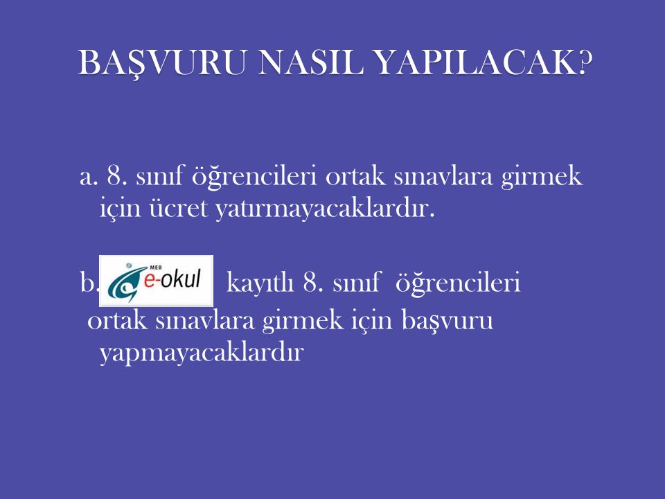 BA Ş VURU NASIL YAPILACAK. a. 8.