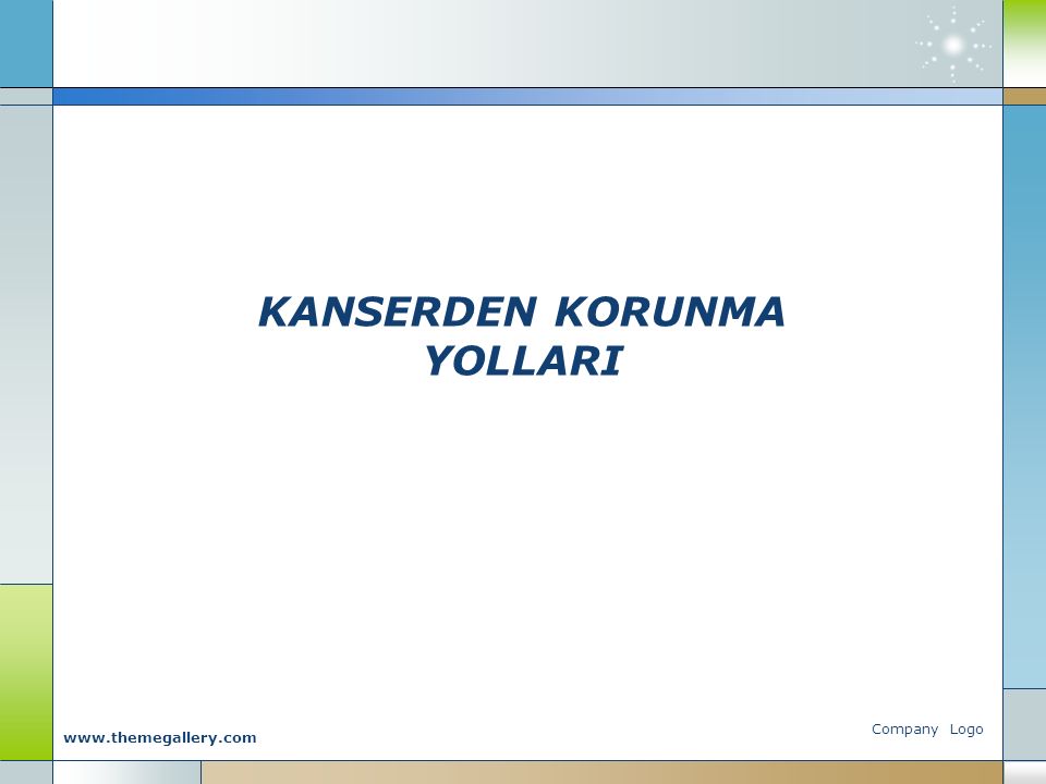 KANSERDEN KORUNMA YOLLARI Company Logo
