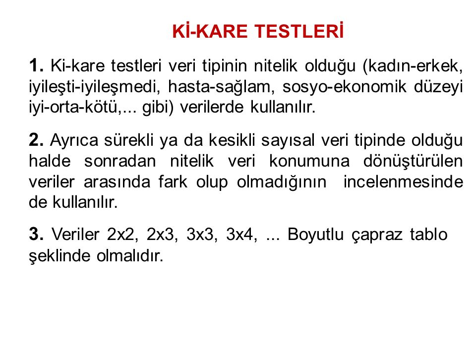 Kİ-KARE TESTLERİ 1.
