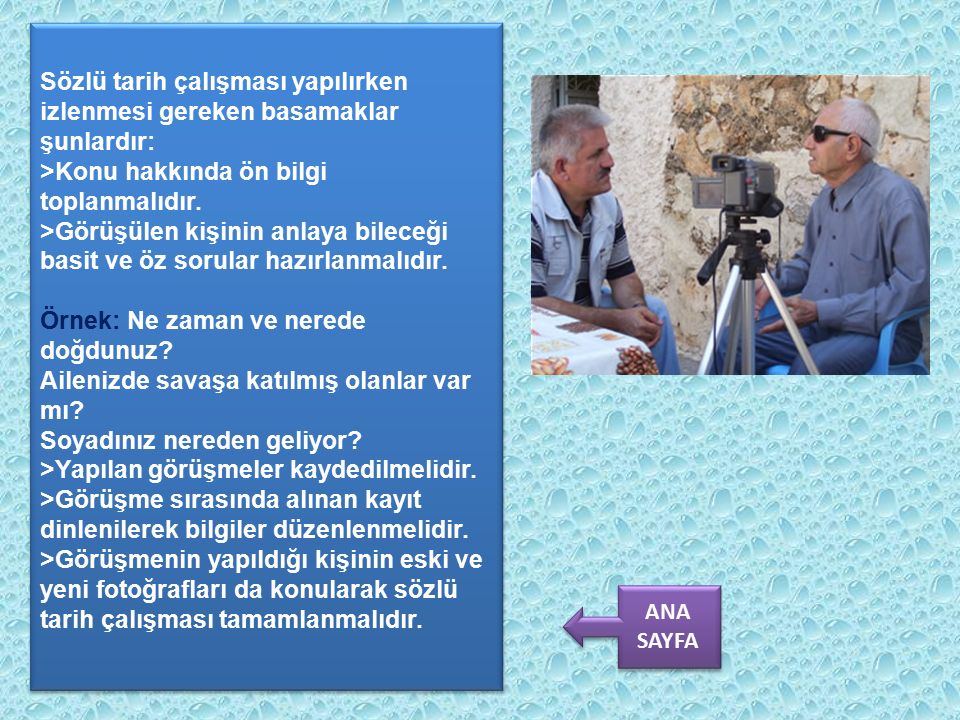 sozlu tarih calismasi nedir sozlu tarih calismasi yapilirken izlenmesi gereken basamaklar nelerdir aile tarihimizi arastirirken basvuracagimiz kaynak ppt indir