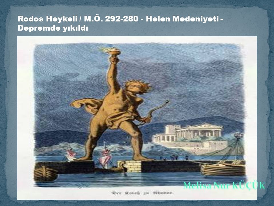 Rodos Heykeli / M.Ö Helen Medeniyeti - Depremde yıkıldı