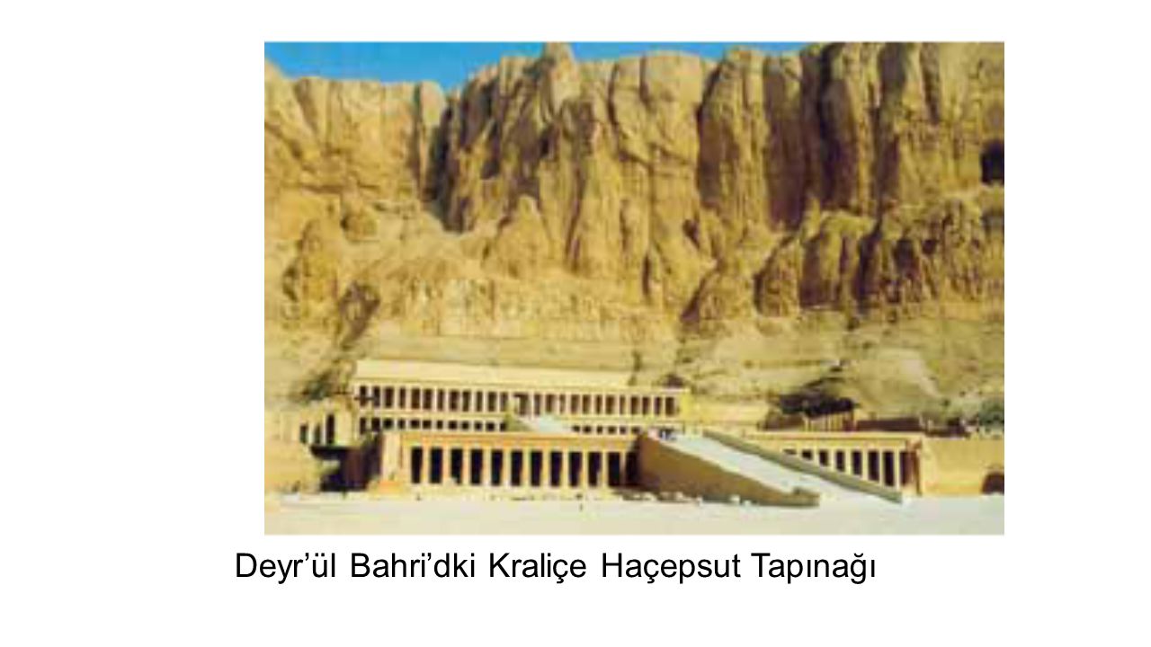Deyr’ül Bahri’dki Kraliçe Haçepsut Tapınağı