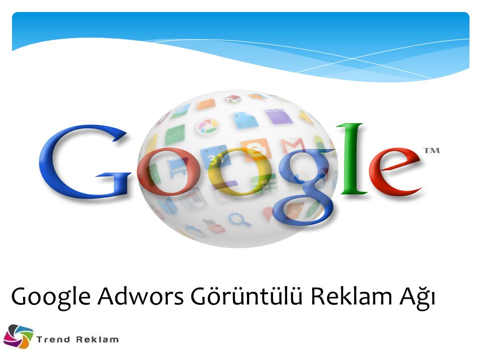 Google Adwors Görüntülü Reklam Ağı