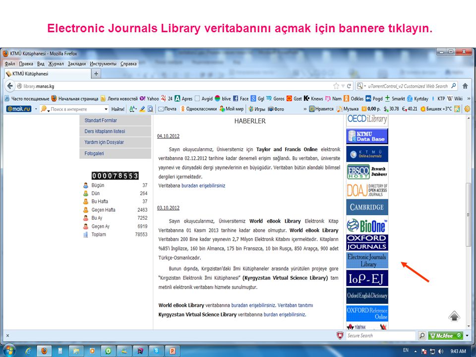 Electronic Journals Library veritabanını açmak için bannere tıklayın.