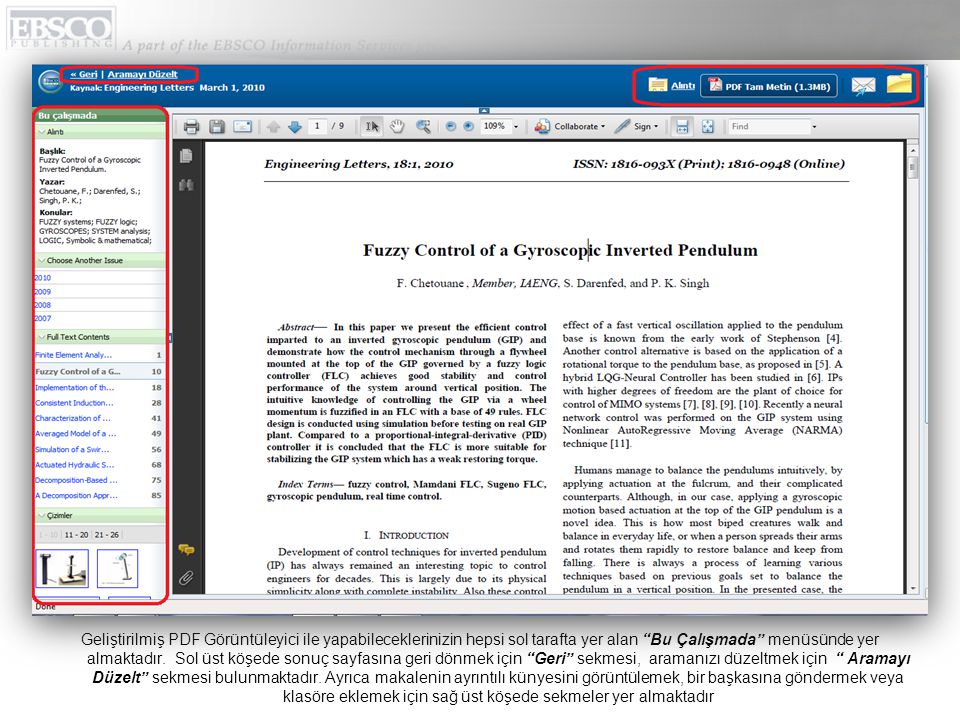 Geliştirilmiş PDF Görüntüleyici ile yapabileceklerinizin hepsi sol tarafta yer alan Bu Çalışmada menüsünde yer almaktadır.