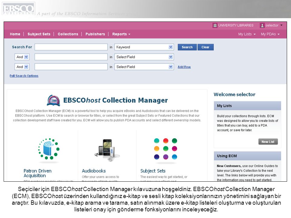 Seçiciler için EBSCOhost Collection Manager kılavuzuna hoşgeldiniz.