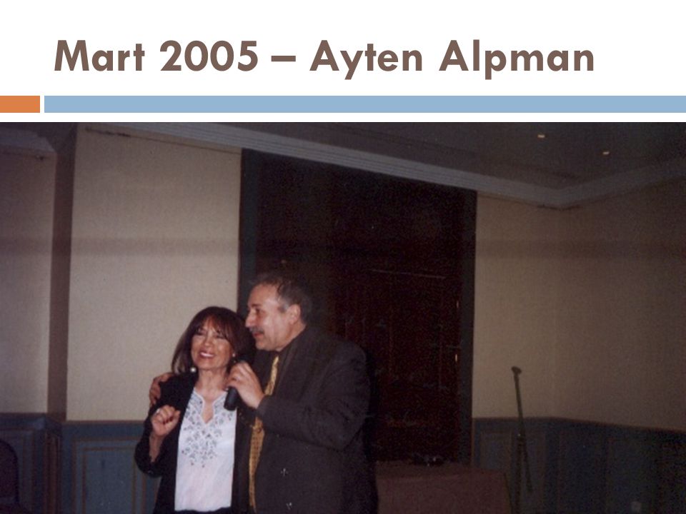 Mart 2005 – Ayten Alpman