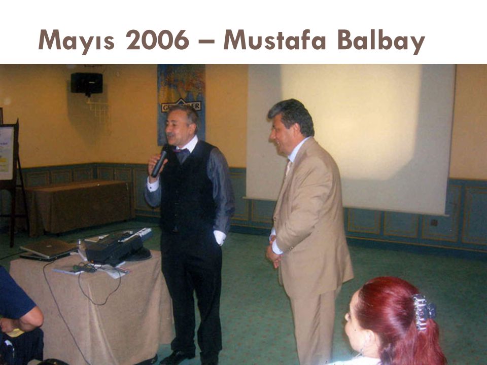 Mayıs 2006 – Mustafa Balbay
