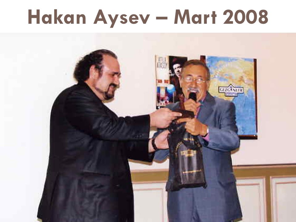 Hakan Aysev – Mart 2008