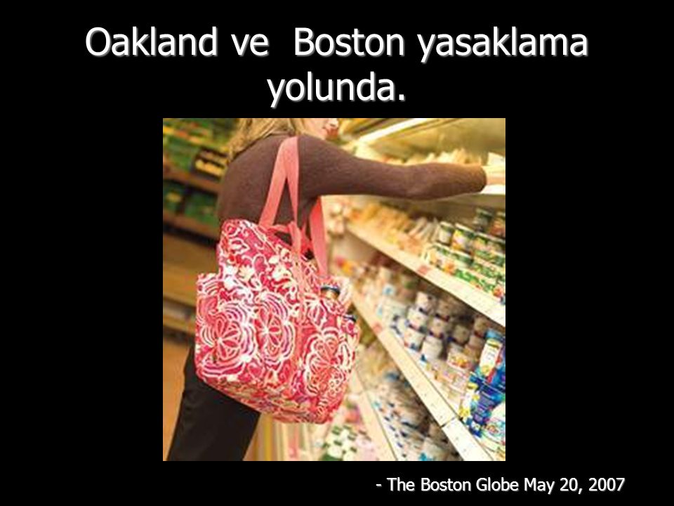 Oakland ve Boston yasaklama yolunda. - The Boston Globe May 20, 2007