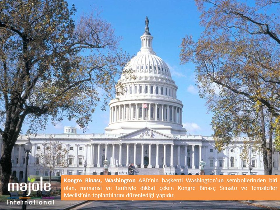 Kongre Binası, Washington ABD’nin başkenti Washington’un sembollerinden biri olan, mimarisi ve tarihiyle dikkat çeken Kongre Binası; Senato ve Temsilciler Meclisi’nin toplantılarını düzenlediği yapıdır.