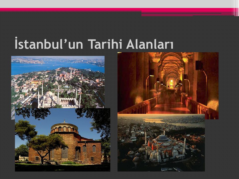 İstanbul’un Tarihi Alanları