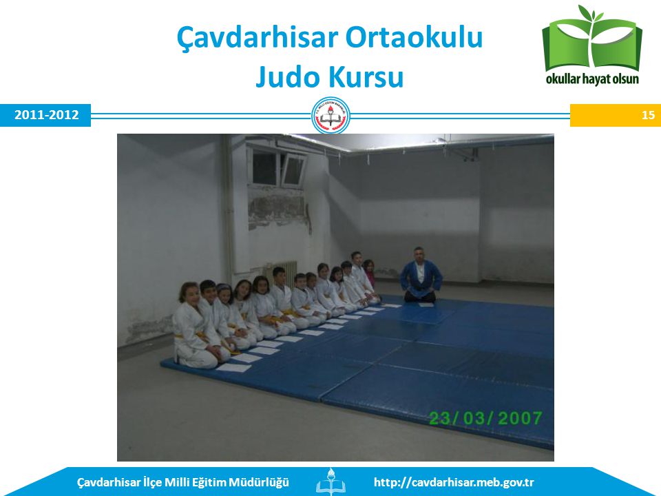 İlçe Milli Eğitim Müdürlüğü Çavdarhisar Ortaokulu Judo Kursu 15