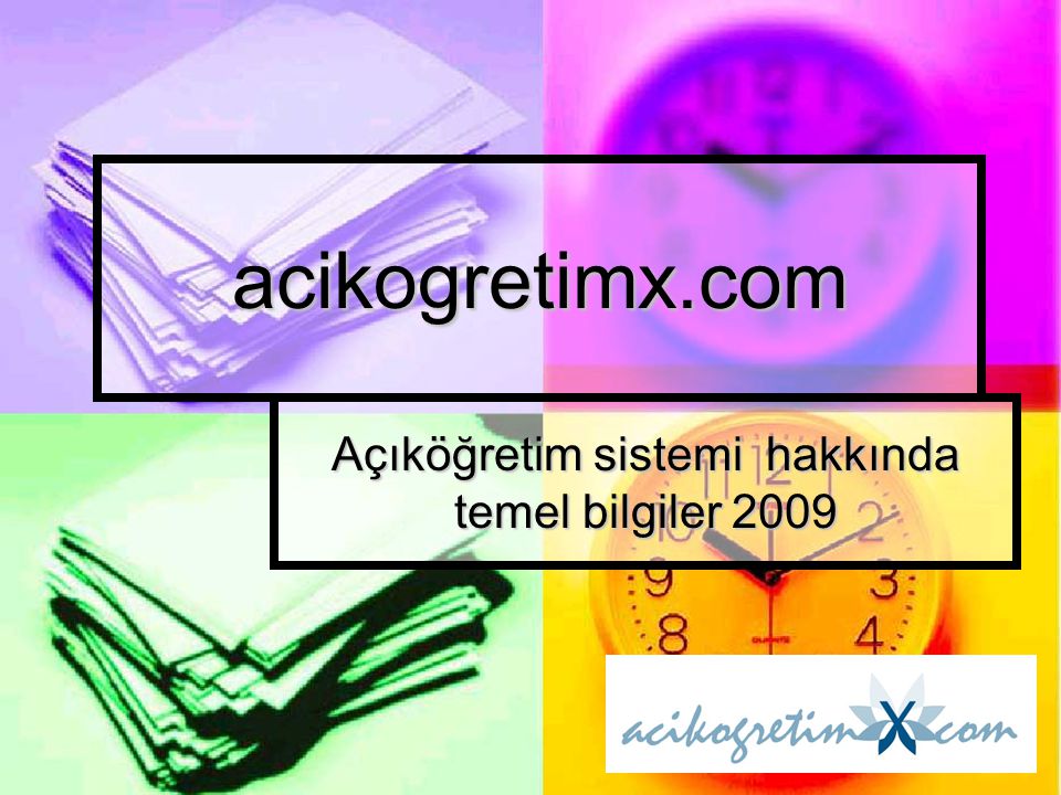 acikogretimx.com Açıköğretim sistemi hakkında temel bilgiler 2009