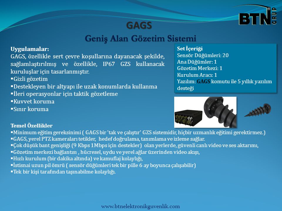 GAGS Uygulamalar: GAGS, özellikle sert çevre koşullarına dayanacak şekilde, sağlamlaştırılmış ve özellikle, IP67 GZS kullanacak kuruluşlar için tasarlanmıştır.